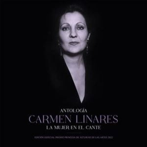 Anthology of Carmen Linares