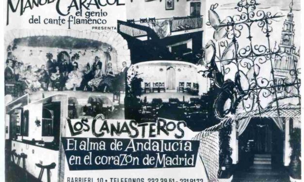 What happened to Los Canasteros, Manolo Caracol’s tablao